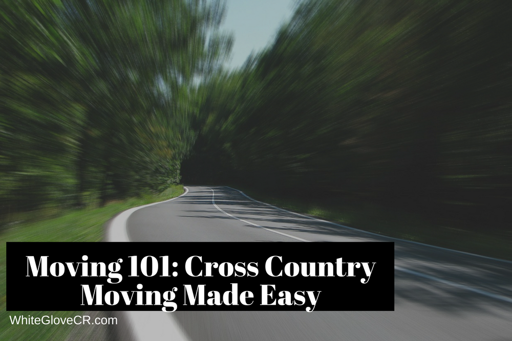 Moving 101: Cross Country Moving Made Easy
