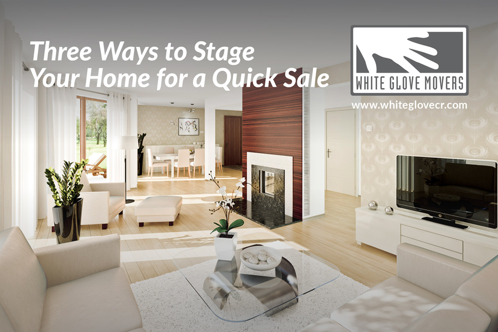 Three Ways to Stage Your Home for a Quick Sale 