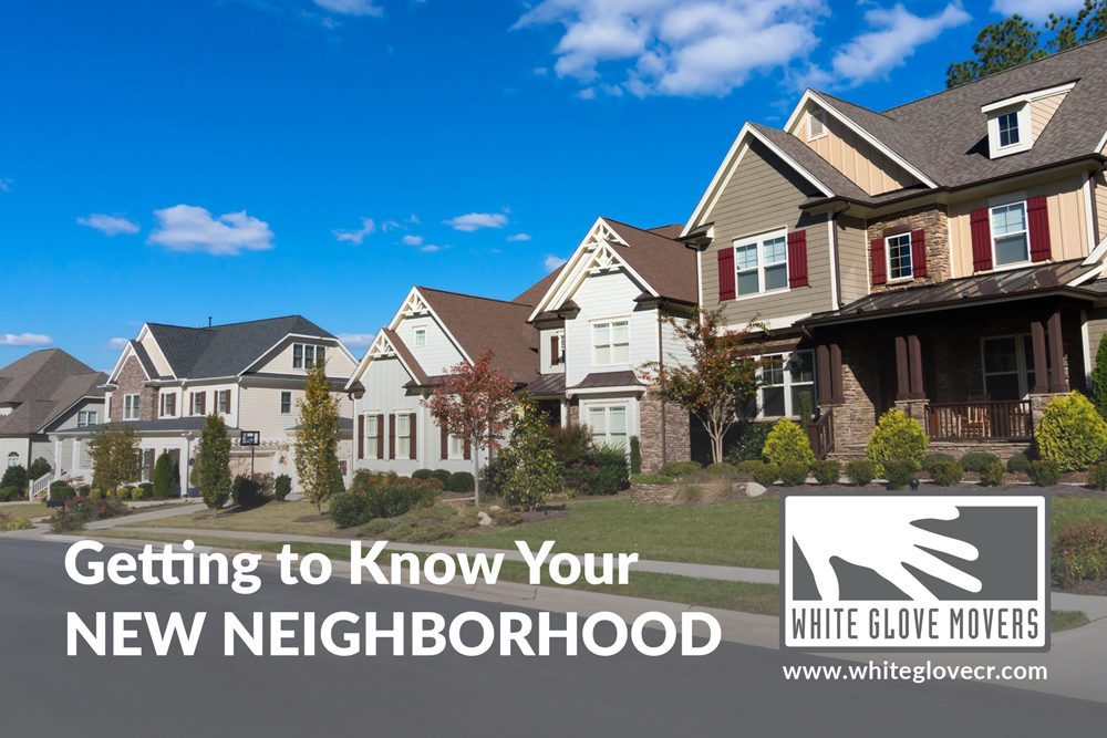 Getting to Know Your New Neighborhood