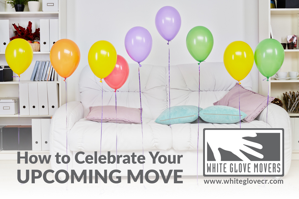 How to Celebrate Your Upcoming Move