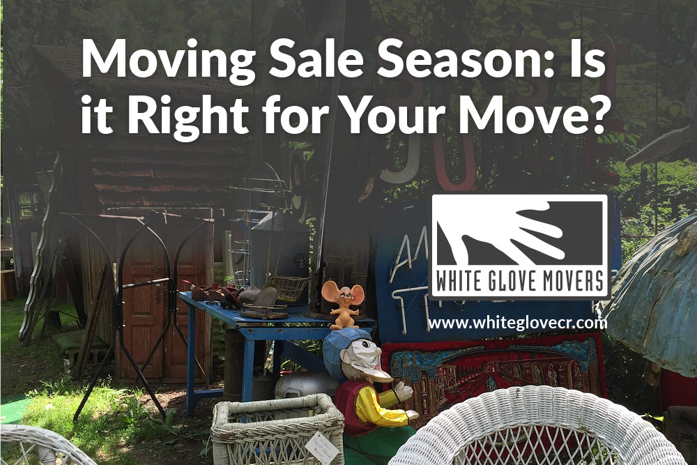 Moving Sale Season: Is it Right for Your Move?