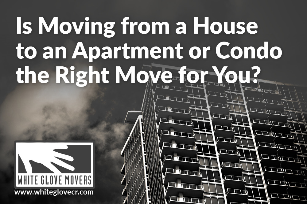Is Moving from a House to an Apartment or Condo the Right Move for You?
