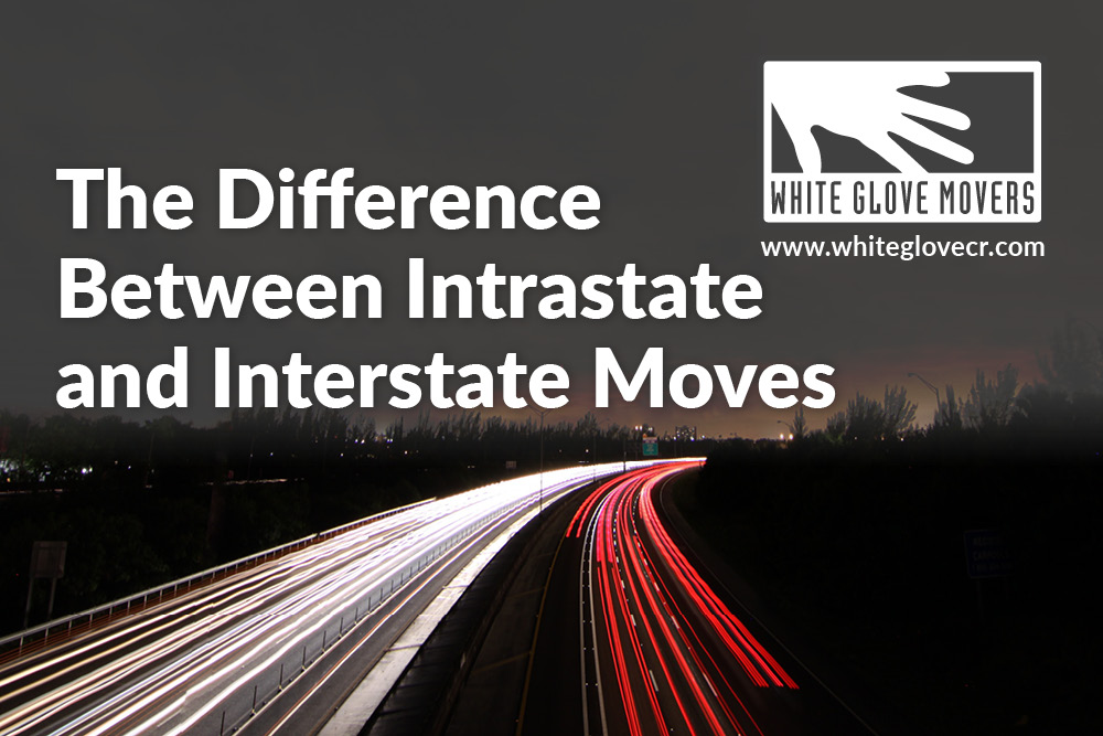 The Difference Between Intrastate and Interstate Moves