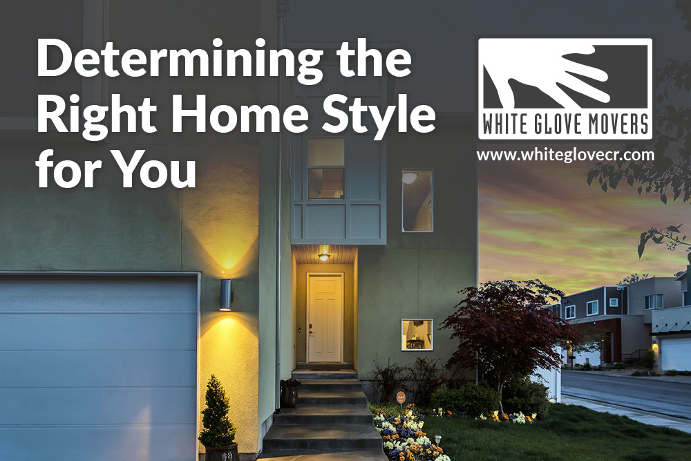 Determining the Right Home Style for You