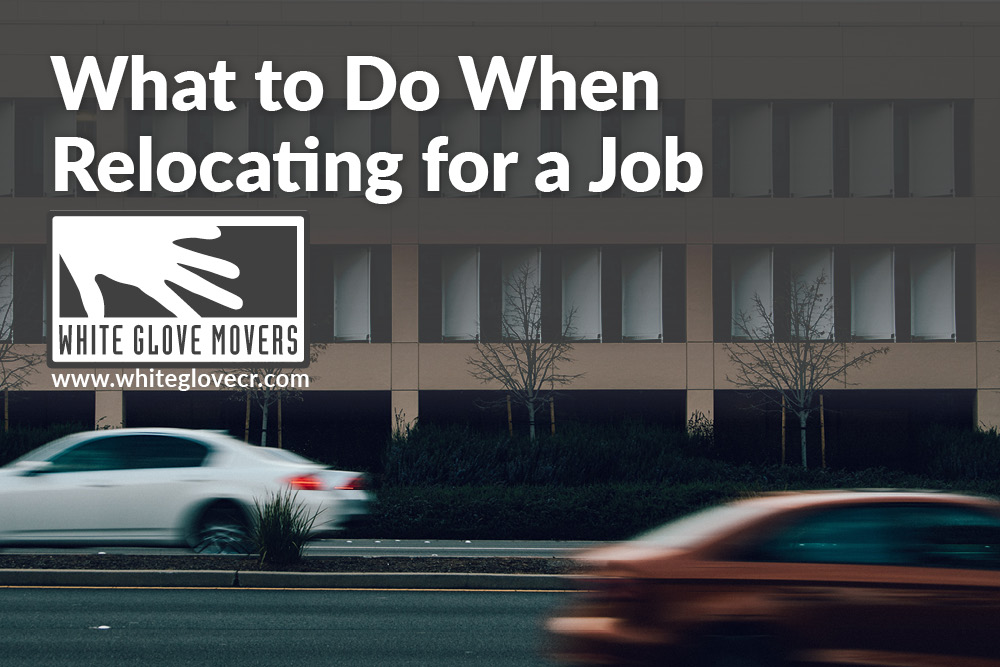 What to Do When Relocating for a Job