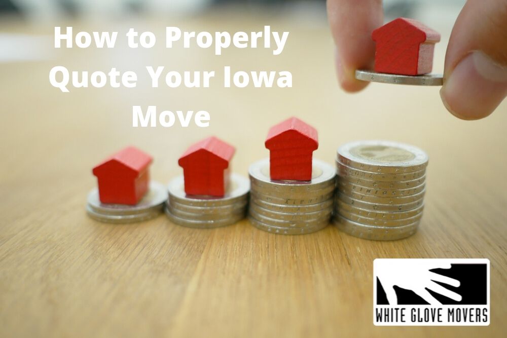 How to Properly Quote Your Iowa Move